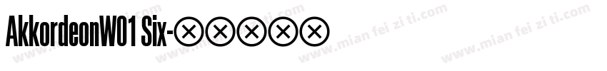 AkkordeonW01 Six字体转换